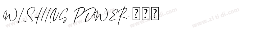 WISHING POWER字体转换